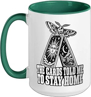Occult The Cards Told Me To Stay Home Fans Witchy Tarot Ceramic Mug, Dark Green/White, 15oz