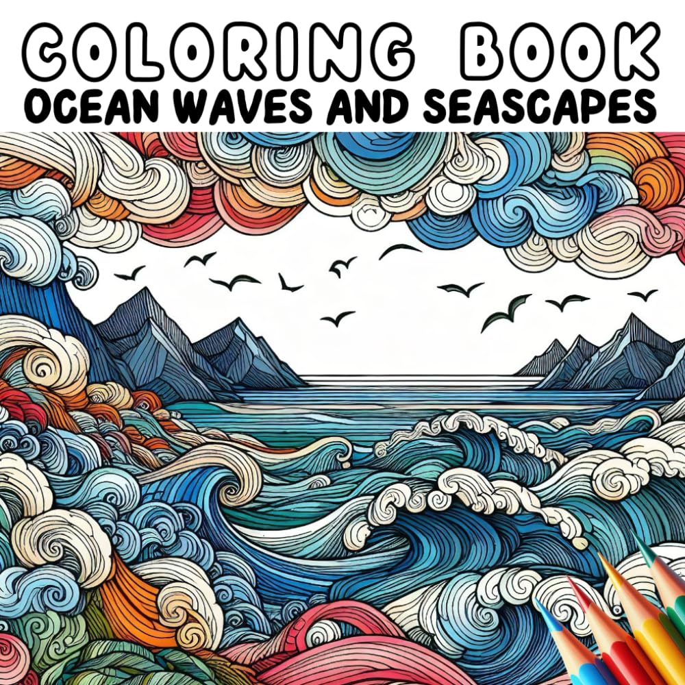 Coloring Book - Anti Stress - Ocean Waves and Seascapes