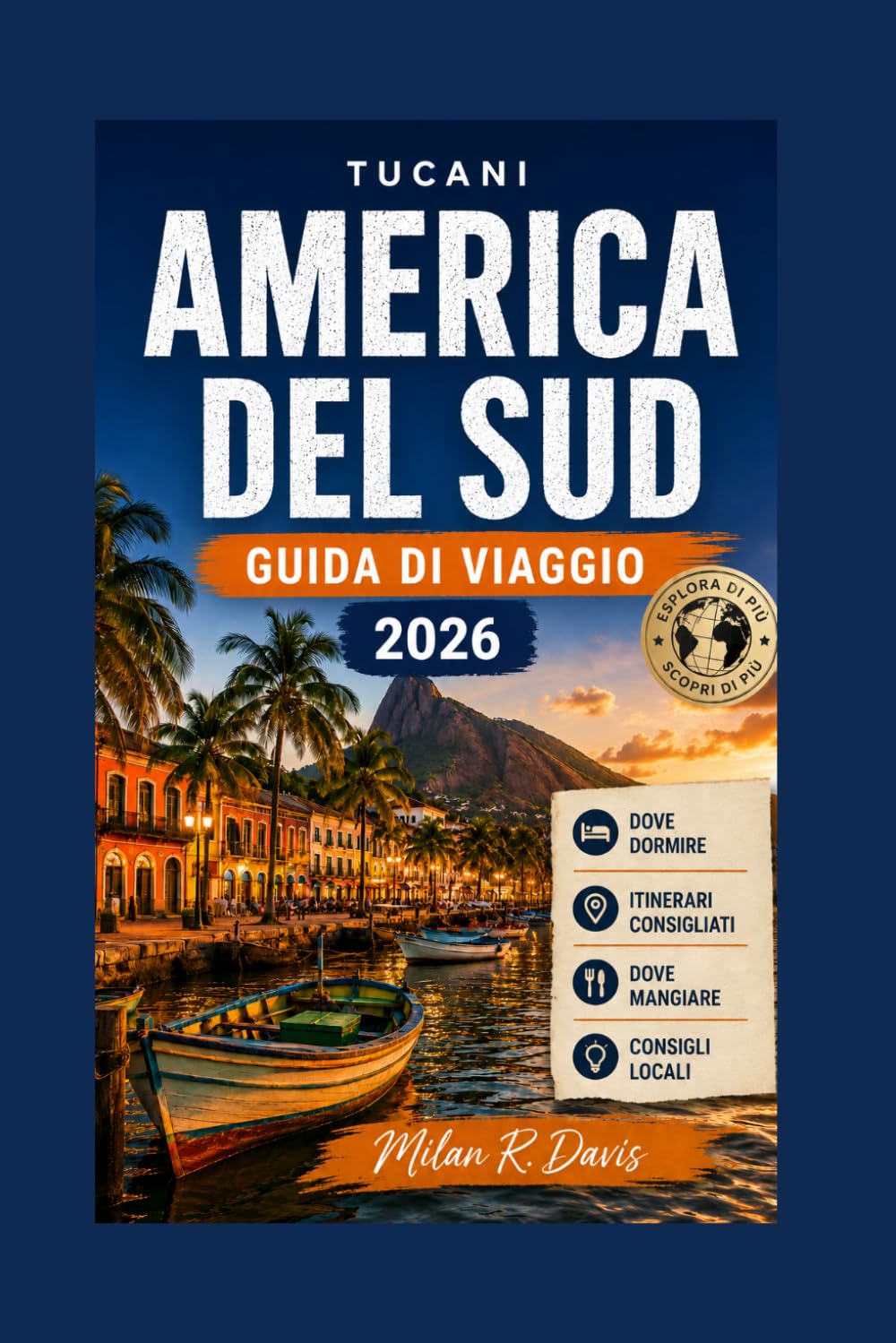 Tucani Guida Turistica 2026: Risultati: pianificatore di vacanze, principali attrazioni, consigli di sicurezza, mappe, segreti degli esperti. ... si posiziona in alto nelle ricerche di libri.