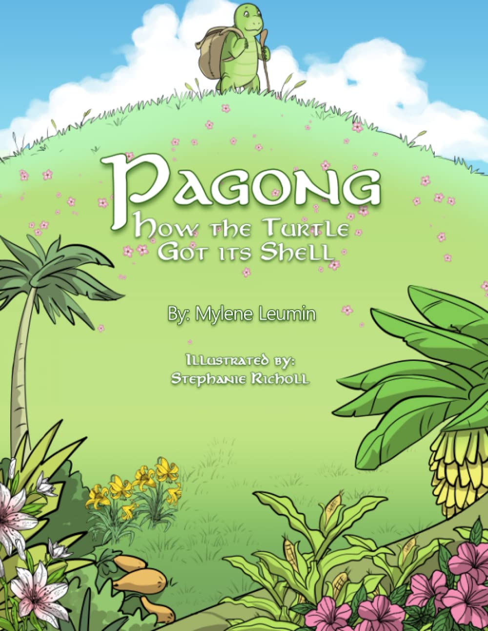 Pagong: How The Turtle Got Its Shell (Tales of POTOS)