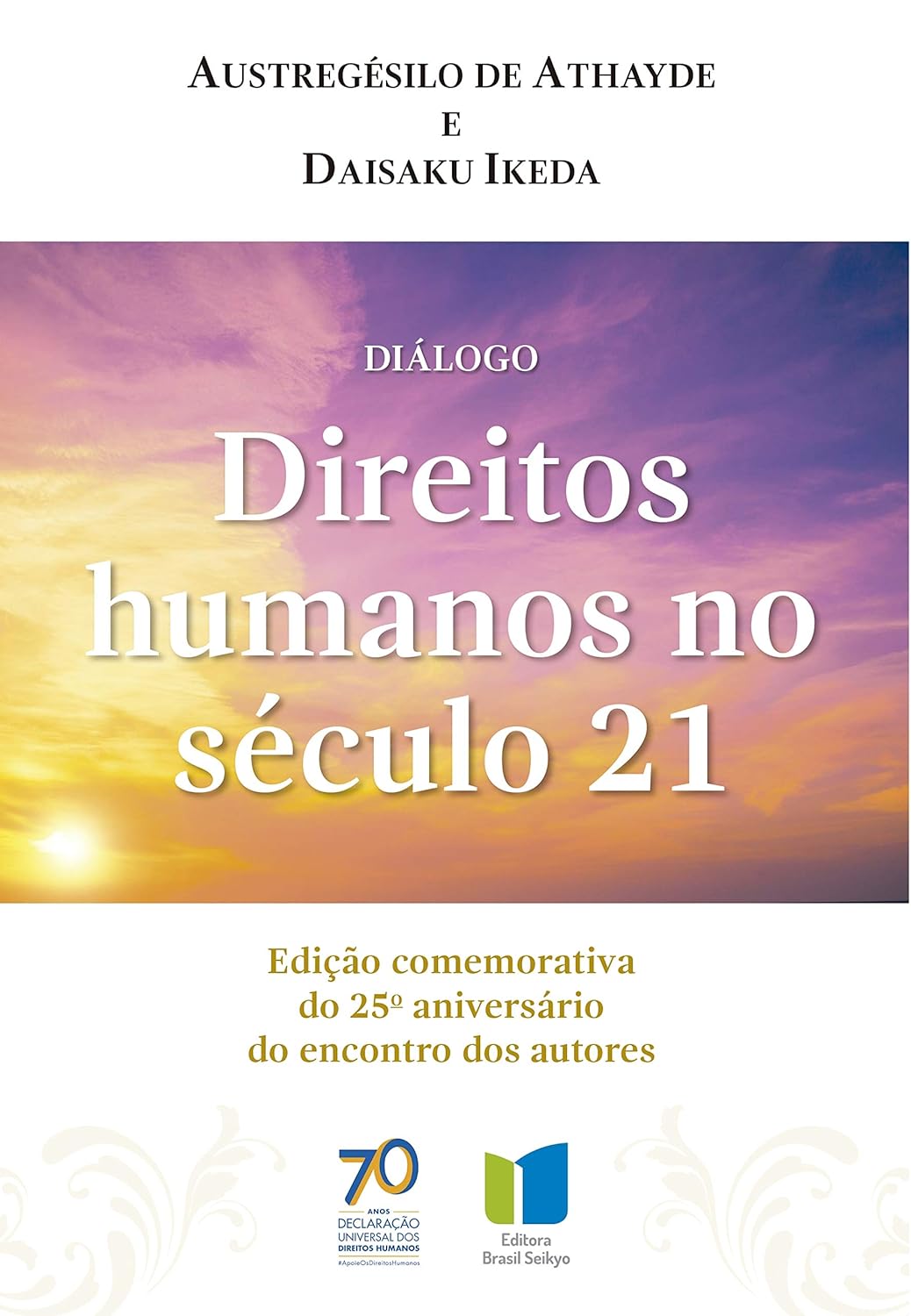direitos humanos no seculo 21 austregesilo de athayde Austregésilo de