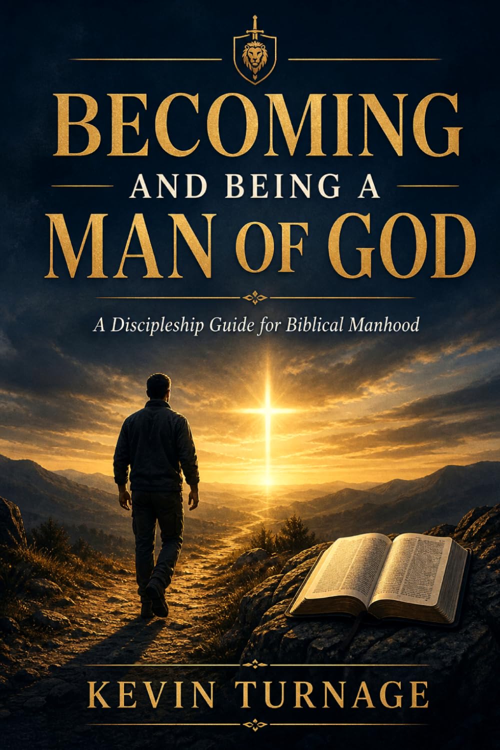 Becoming and Being a Man of God