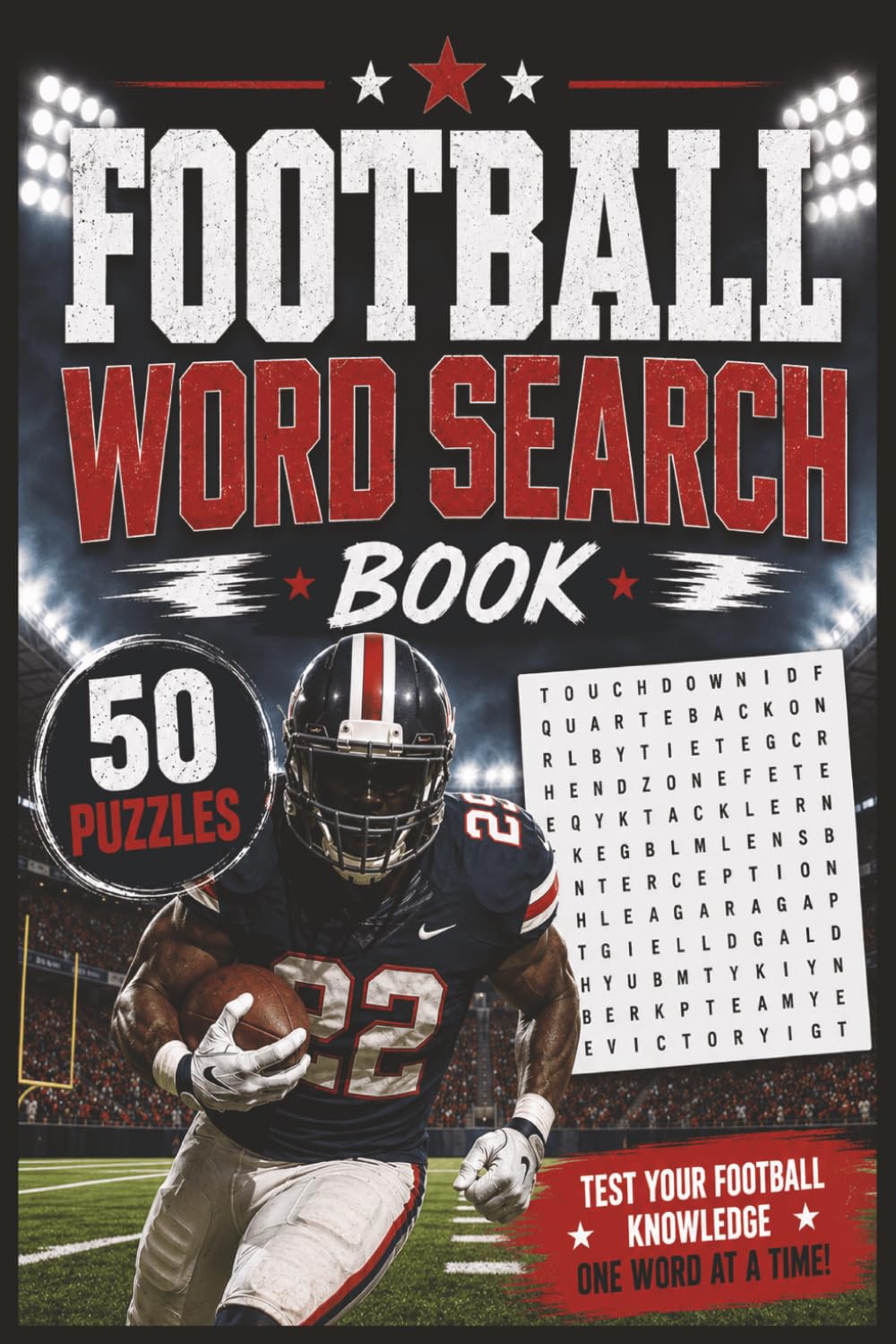 Football Word Search: 50 Challenging Puzzles for Football Fans of All Ages