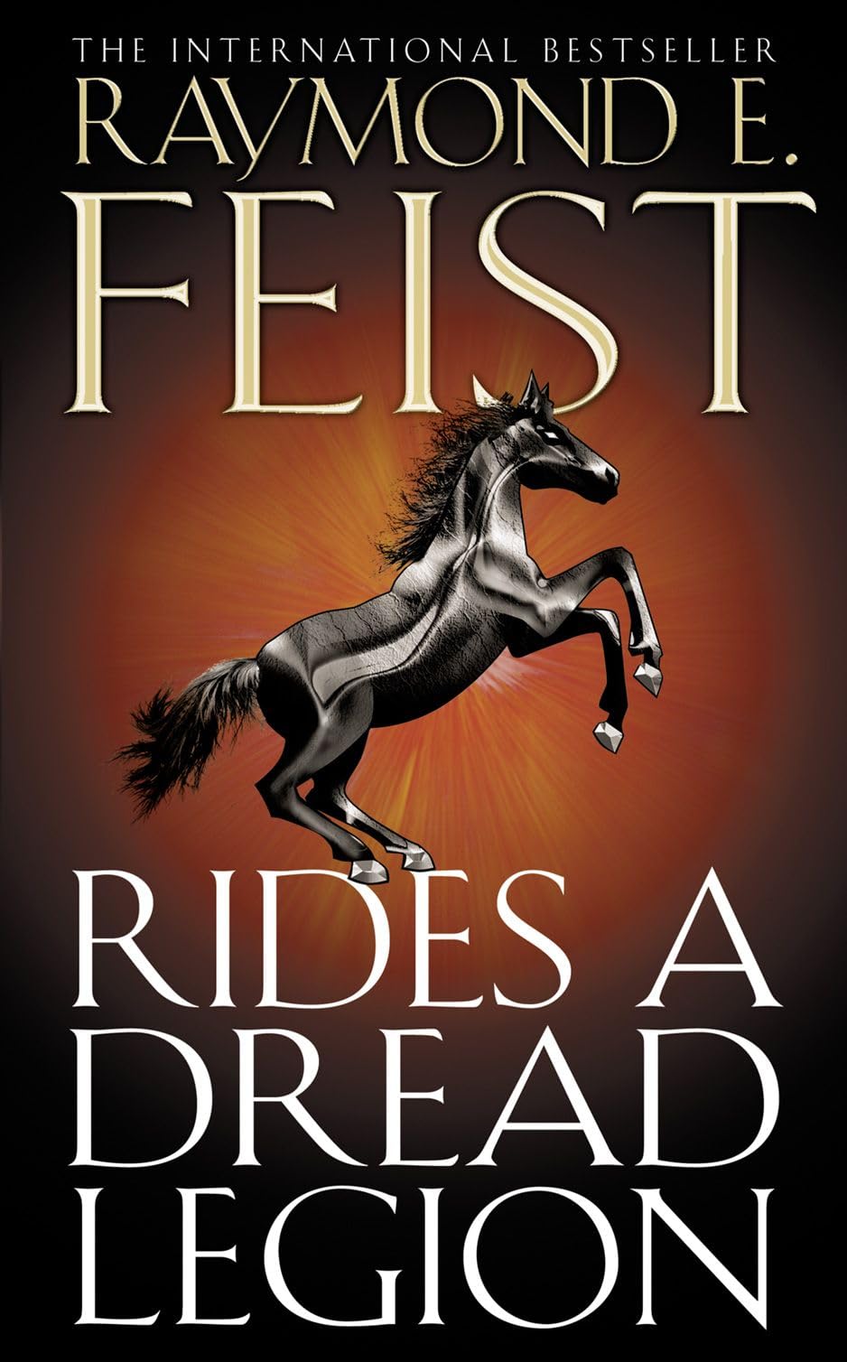 Rides a Dread Legion (The Riftwar Cycle: The Demonwar Saga Book 1): A Gripping Epic Fantasy About a Demon Invasion from the Stars: Book 25