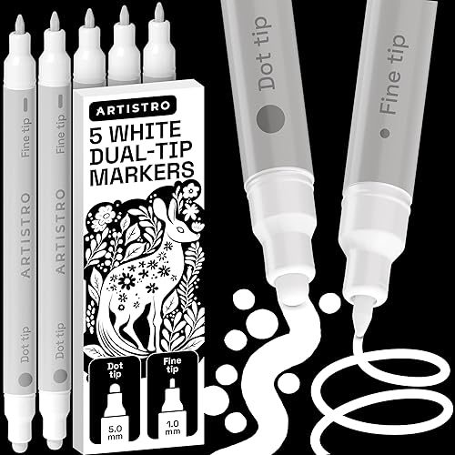 ARTISTRO 5 White Precision Dual-Tip Acrylic Paint Markers – Paint Pens Set with Dot & Fine Tips for Fabric, Rock, Glass, Wood, Coloring Books – Classroom & Art Supplies Gift Teacher Appreciation Gift