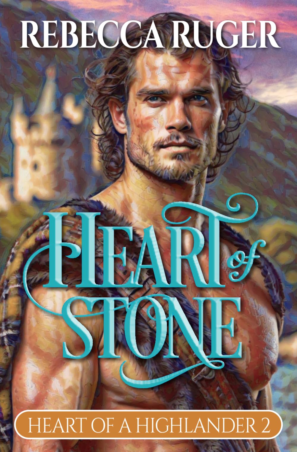 Heart of Stone (Heart of a Highlander)