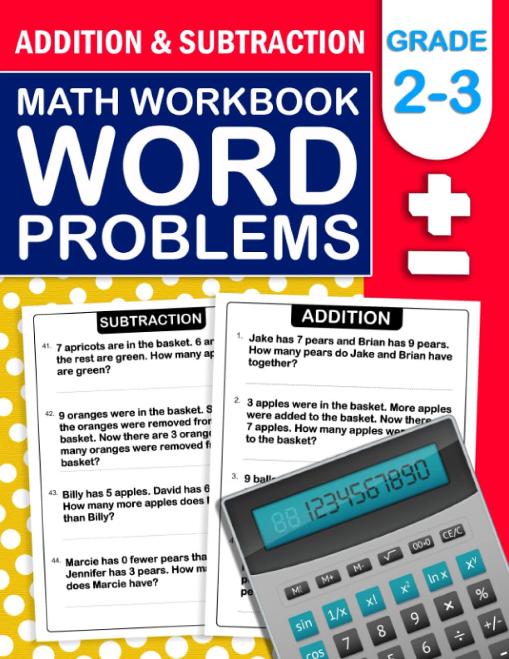 Addition & Subtraction Word Problems Math Workbook grade 2 and 3: Math Practice Word Problems for 2nd Grade and 3rd Grade With Answer Key | addition ... challenging math word problems book for kids