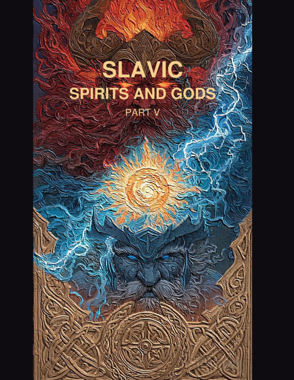 Slavic Spirits and Gods: part V (Słowiańskie Duchy i Bogowie)