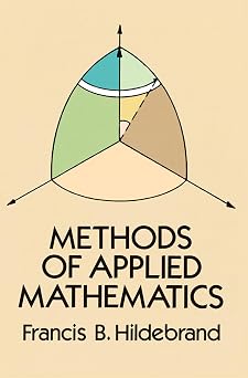 Methods of Applied Mathematics Dover Books on Mathematics