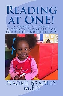 Reading at ONE!: A guide to early literacy exposure for toddlers and children