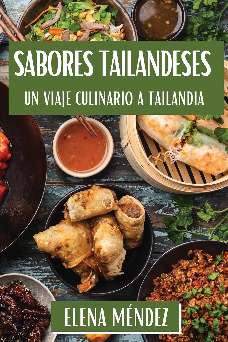 Sabores Tailandeses: Un Viaje Culinario a Tailandia