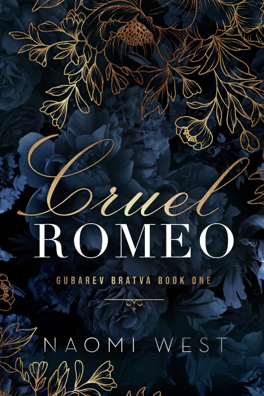 Cruel Romeo (Gubarev Bratva)