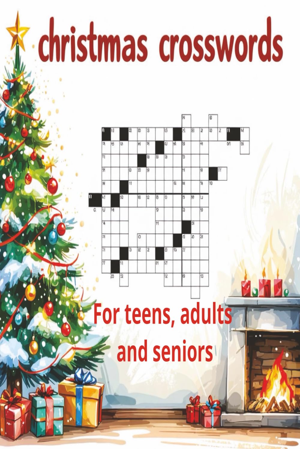 Christmas Crosswords: Crosswords Puzzles with Easy to Read Print about Christmas, carols and food | 6X9 inches| 90 pages | 50+ puzzles
