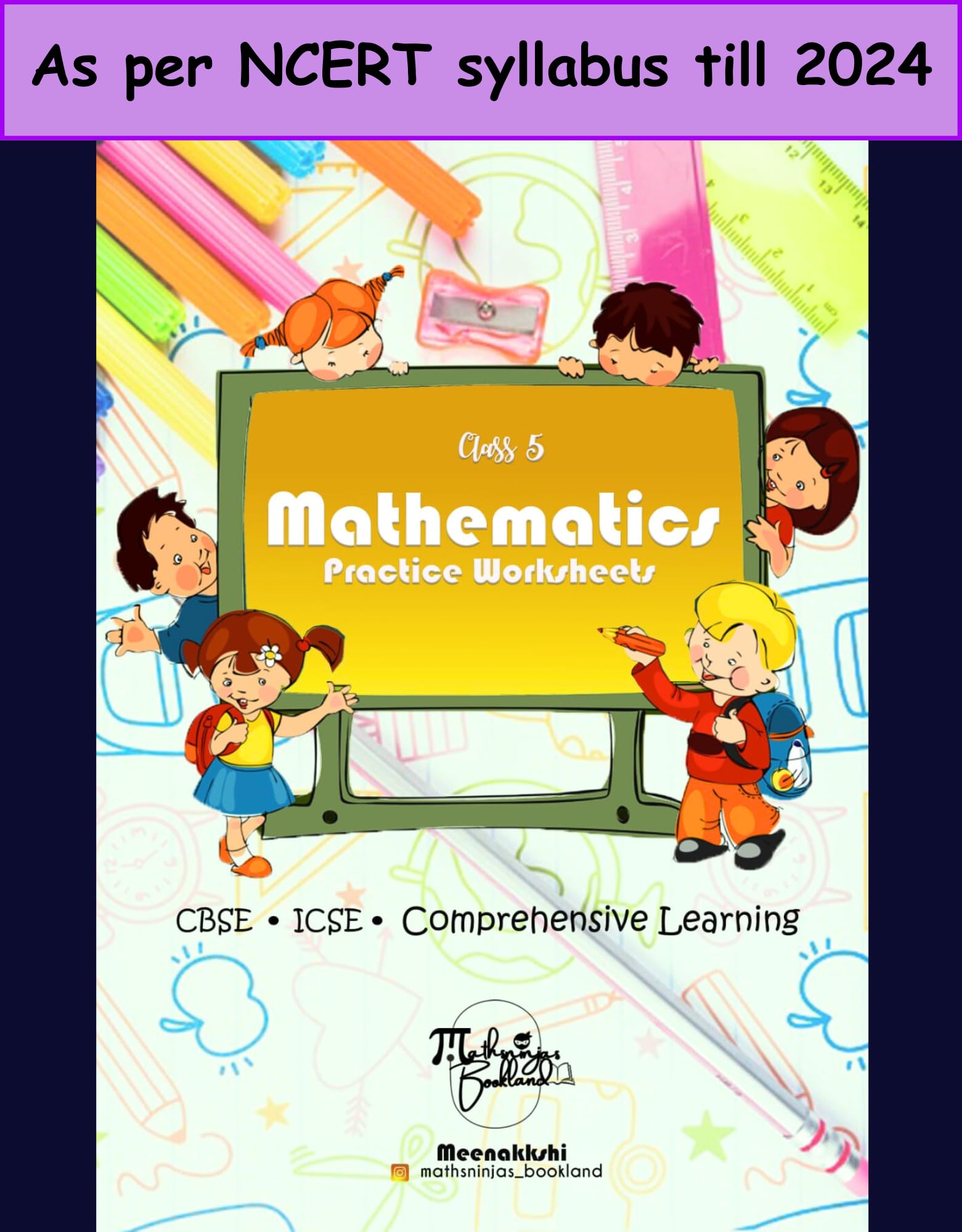 Class 5 Mathematics Practice Question Bank (Chapter wise) Workbook with Mental Maths ICSE/CBSE syllabus by Mathsninjas Bookland Paperback – 1 January 2022