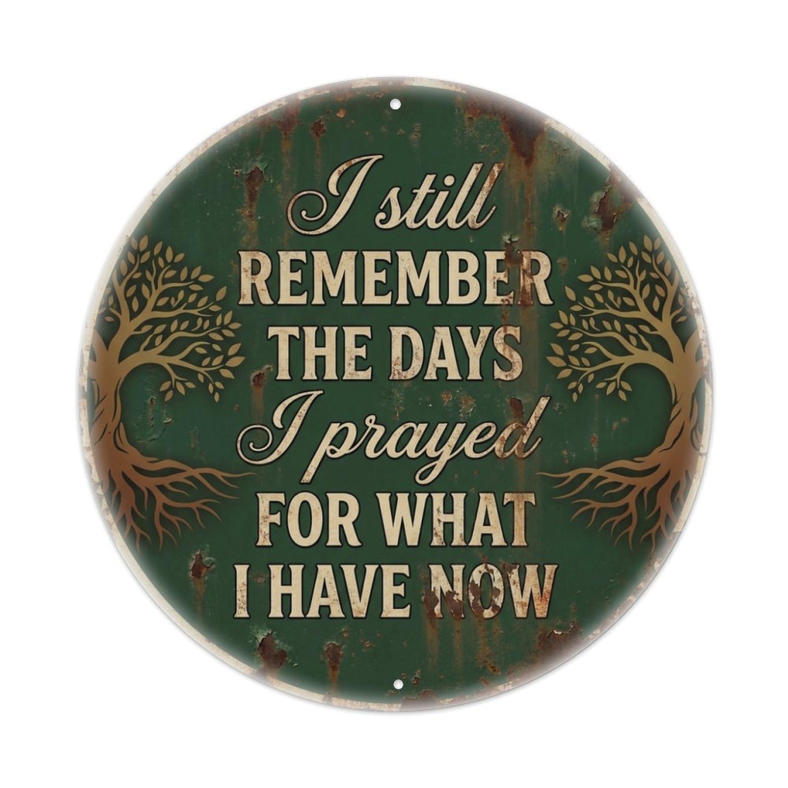 Prayed For This Gratitude Quote Trees Metal Tin Sign