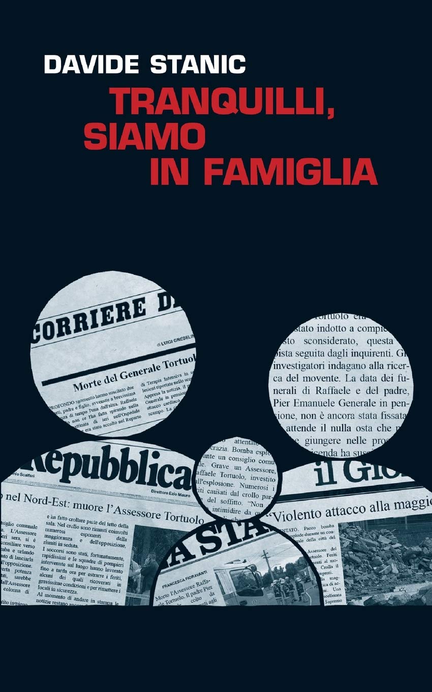 Tranquilli, siamo in famiglia