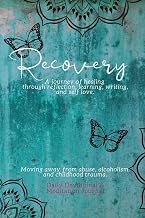 Recovery - A journey of healing through reflection learning writing and self love: 6x9 Daily Devotional & Meditation Journal with dot grid white pages