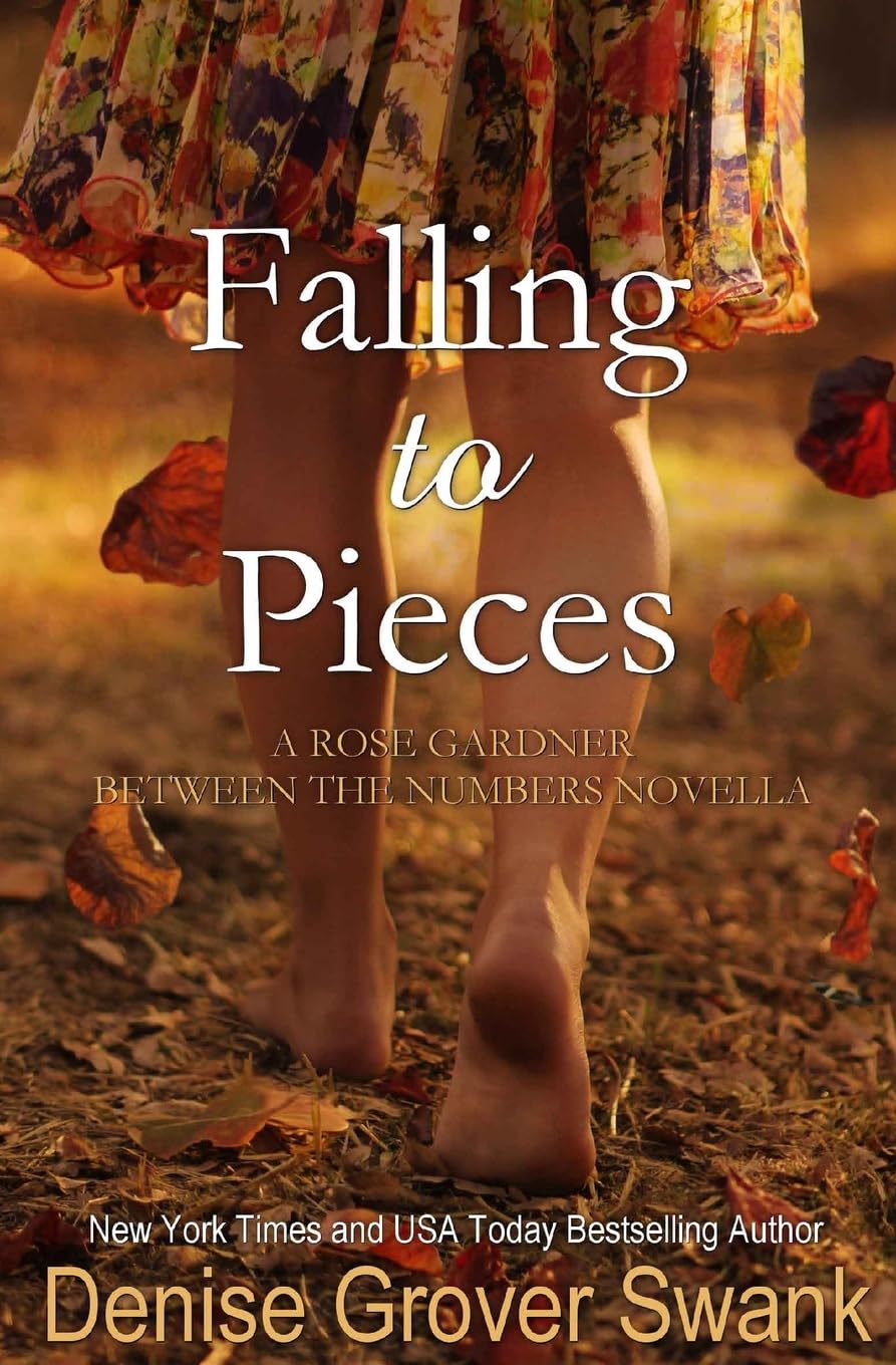 Falling to Pieces: Rose Gardner Between the Numbers Novella: Volume 1
