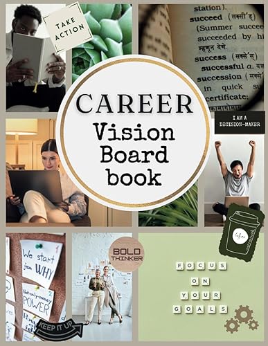 Career Boss Vision Board Book: 400+ Elements | Clip Art to Create Powerful Future Life Goals using Visually Appealing Images, Positive Affirmations, ... (Vision Board Magazine) (Vision Board Books)