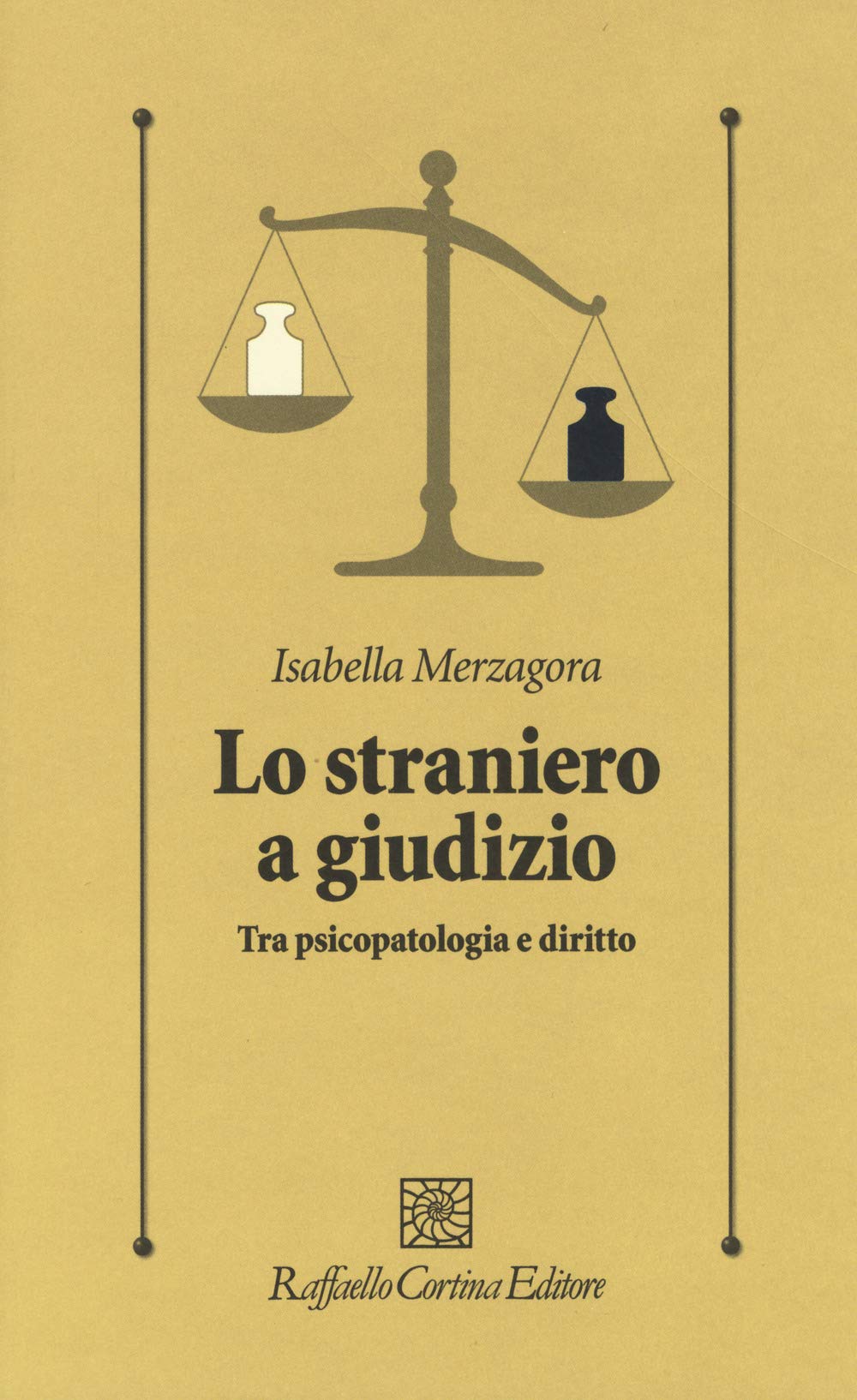 Lo Straniero A Giudizio. Tra Psicopatologia E Diritto - 4