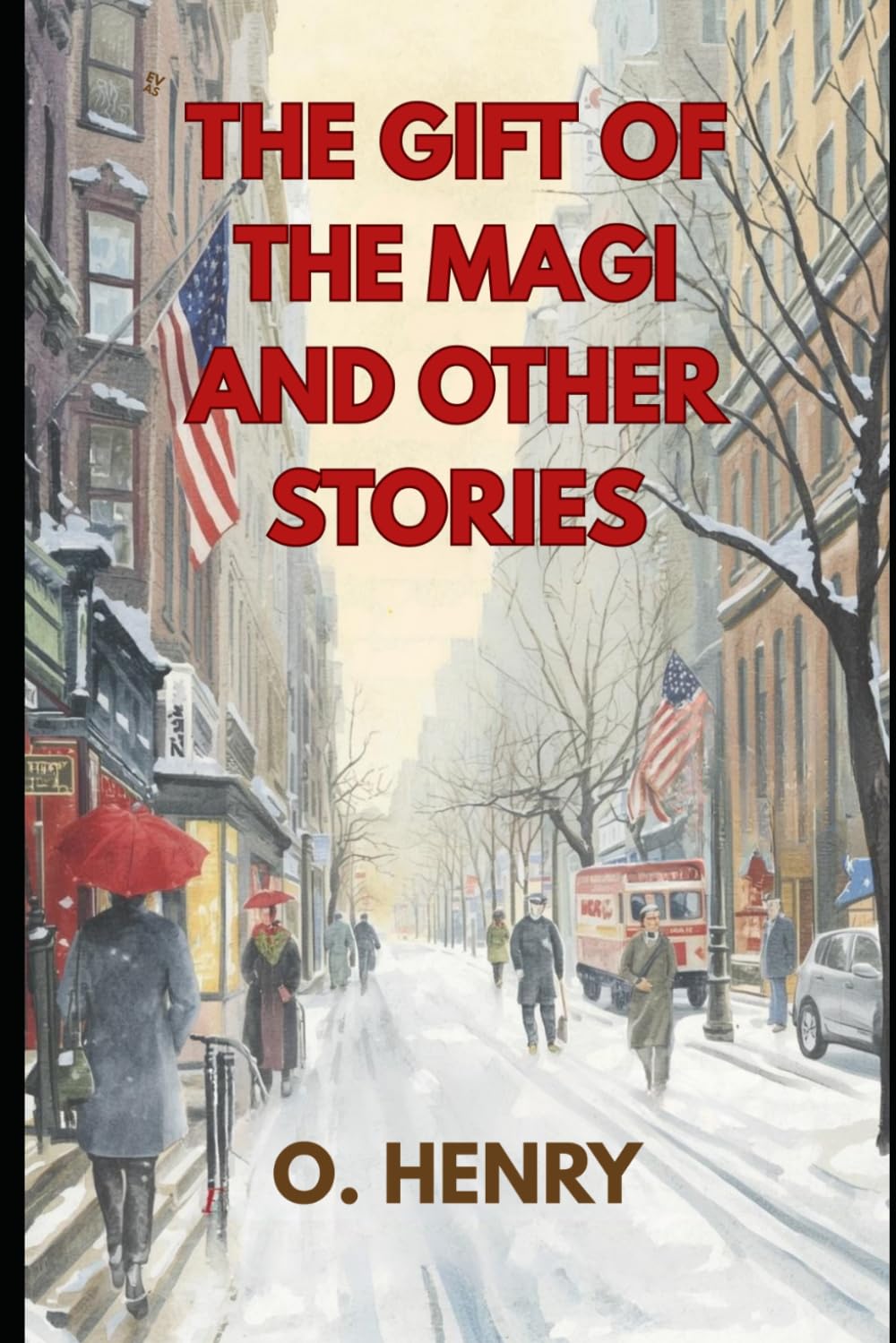 The Gift of the Magi and Other Stories