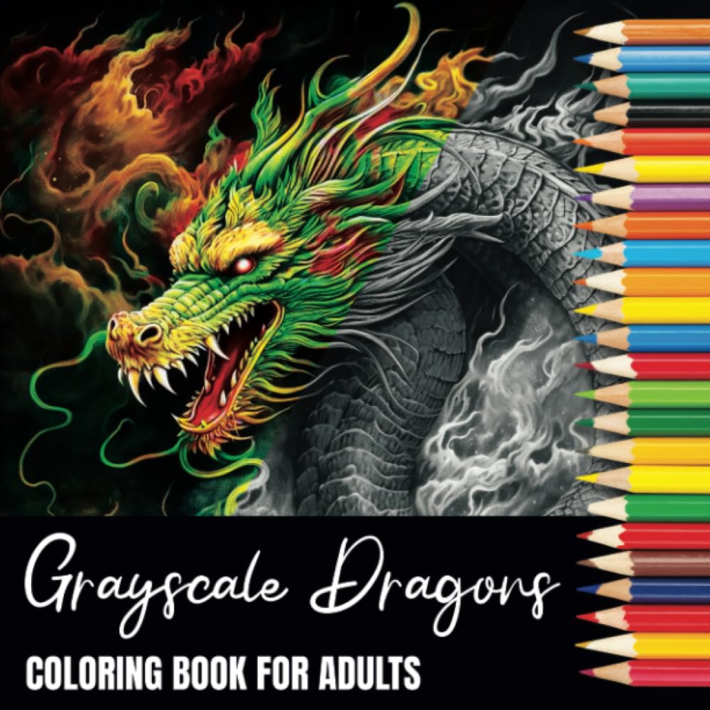 Grayscale Dragons Coloring Book For Adults: 40 Beautiful Dragon Designs in Grayscale on Black Backed Pages (Grayscale Coloring Books For Adults)