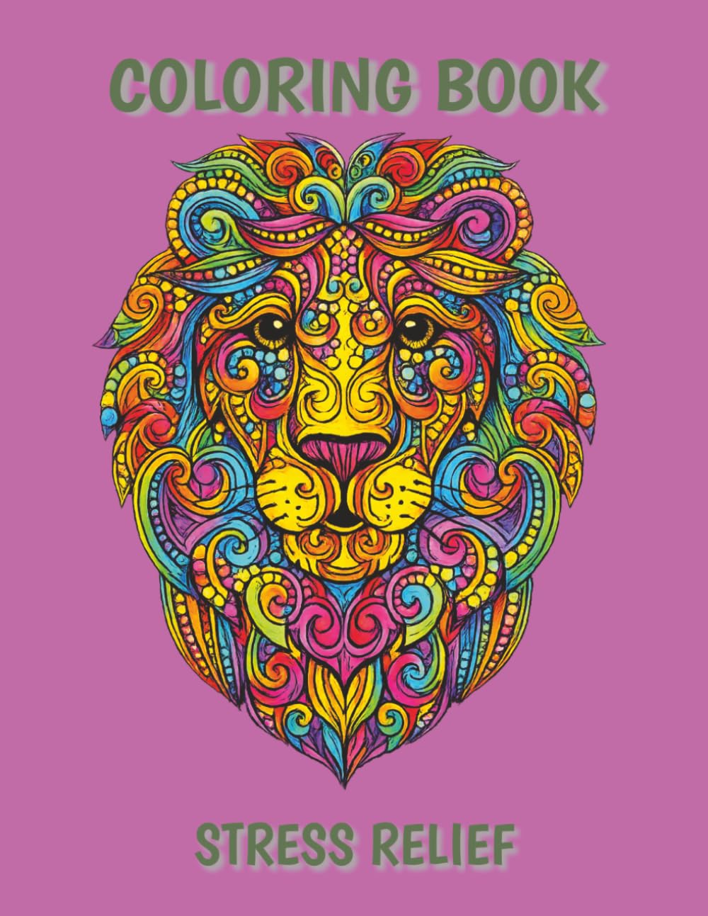 Stress Relief : Coloring Book For Adults - With Animals And Mandala Patterns: Anxiety Relief Coloring Pages - For Adults Relaxation
