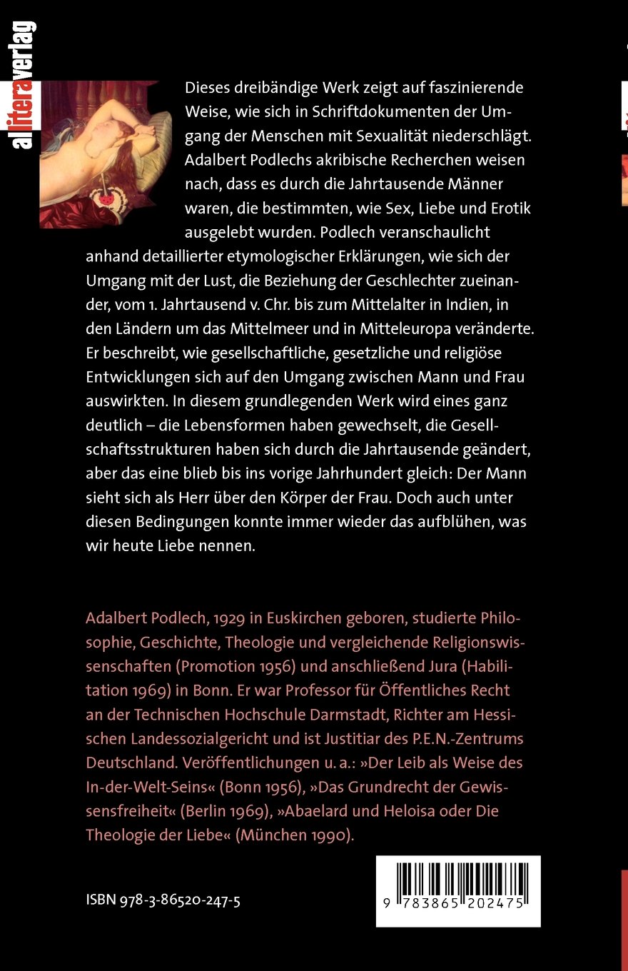 Sex, Erotik, Liebe. Der Umgang der Männer mit Frauen durch die Jahrtausende, ermittelt aus Sprachen und Texten: Sex, Erotik, Liebe. Band 3: Der Umgang ... Sprachen und Texten Band 3 (Allitera Verlag)