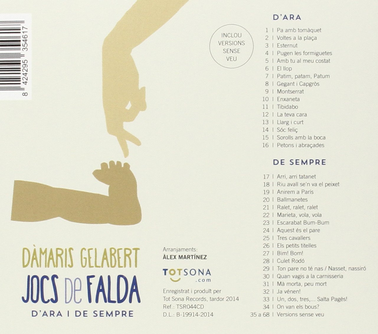 Jocs De Falda D'Ara I De Sempre