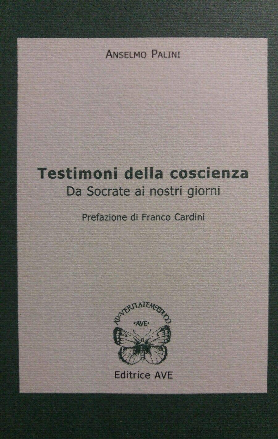 Testimoni Della Coscienza. Da Socrate Ai Nostri Giorni - 4