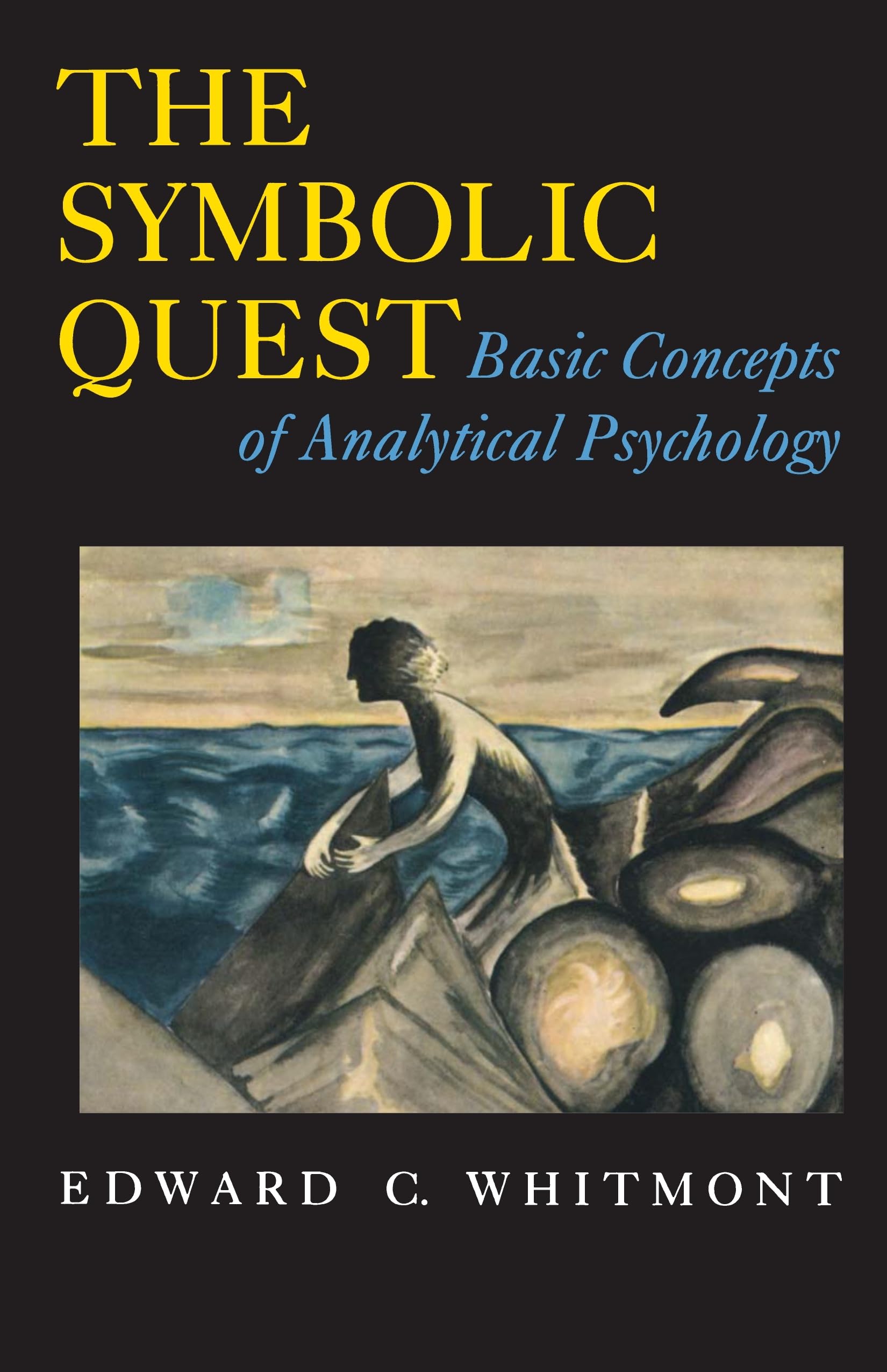 The Symbolic Quest: Basic Concepts of Analytical Psychology (Princeton Paperbacks)