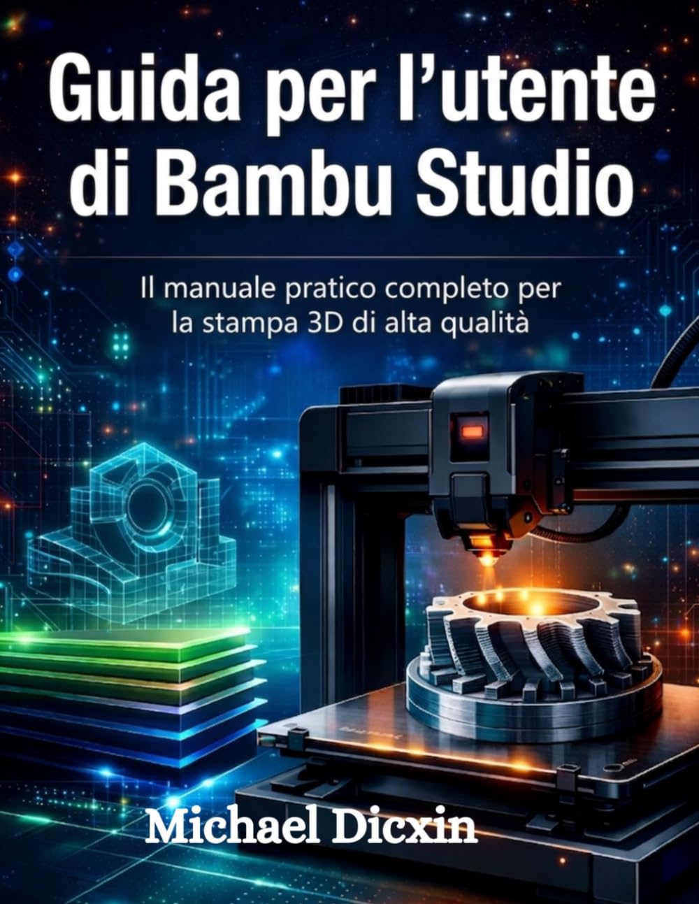 Guida per l'utente di Bambu Studio: Il manuale pratico completo per la stampa 3D di alta qualità