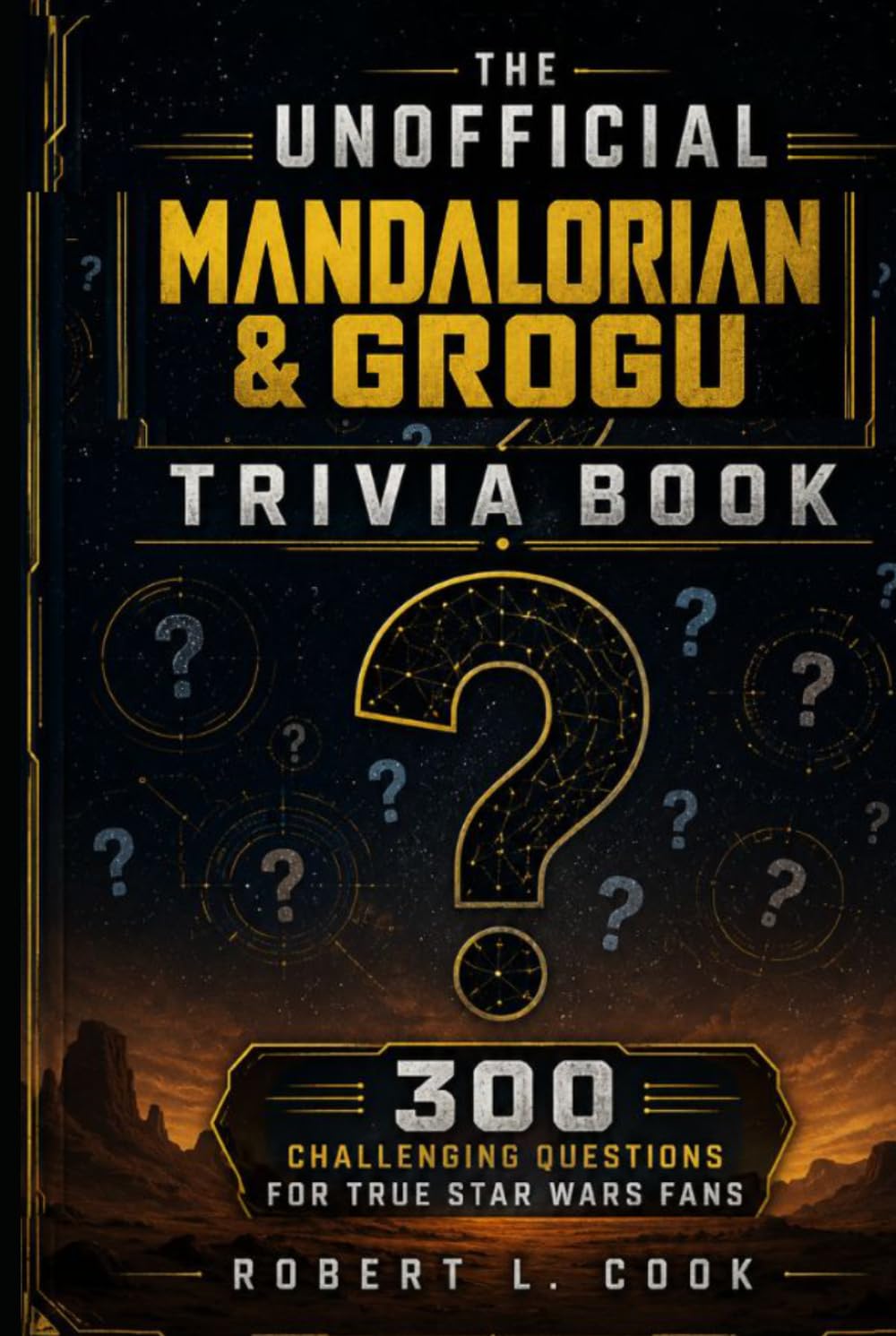 The Unofficial Mandalorian & Grogu Trivia Book: 300 Challenging Questions for True Star Wars Fans but i will choose