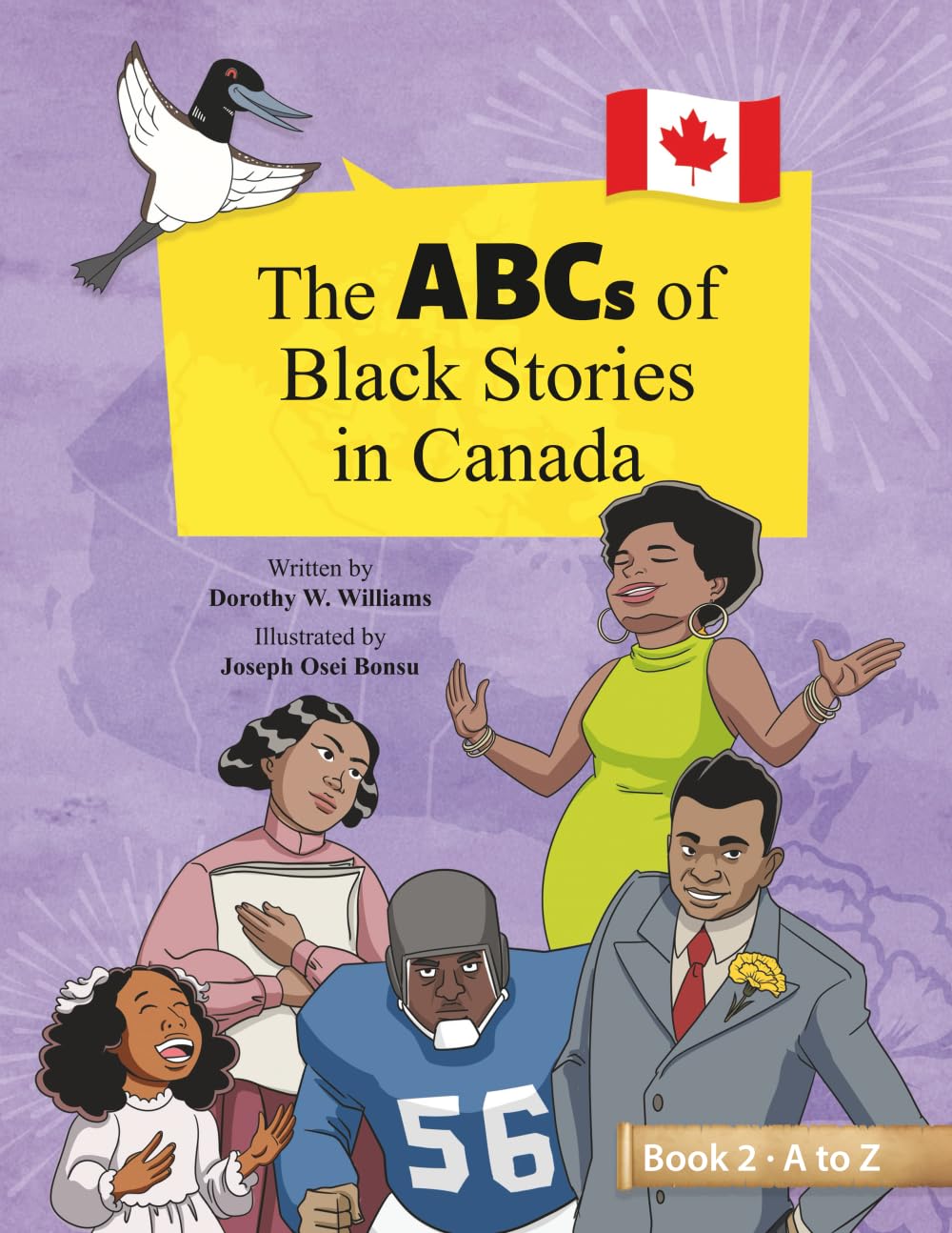 The ABCs of Black Stories in Canada: Book 2
