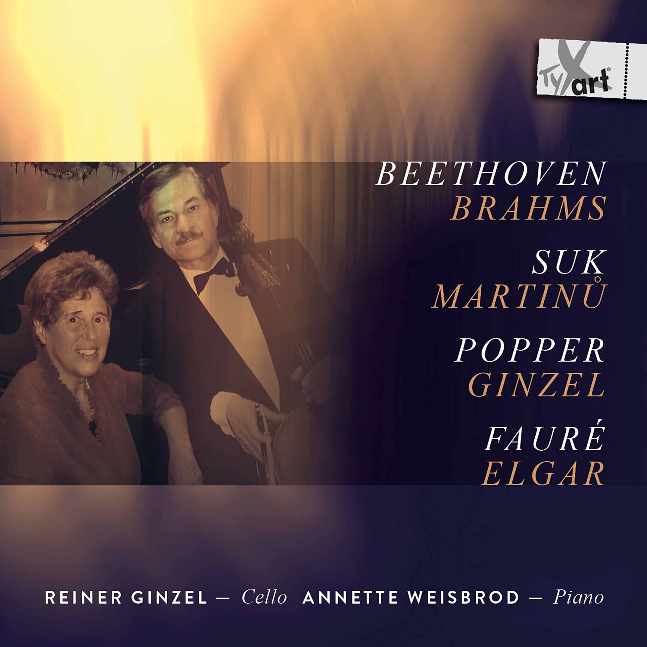 David Popper/Josef Suk/Gabriel Fauré/Edward Elgar/Reiner Ginzel/+: Works for Cello and Piano