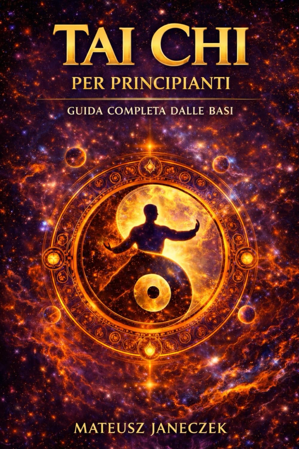 Tai Chi per principianti – Guida completa dalle basi