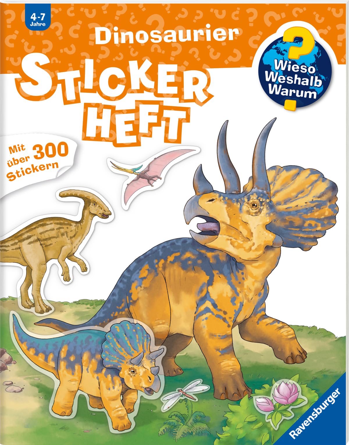 Wieso? Weshalb? Warum? Stickerheft - Dinosaurier (ab 4 Jahre - mit über 300 Stickern)