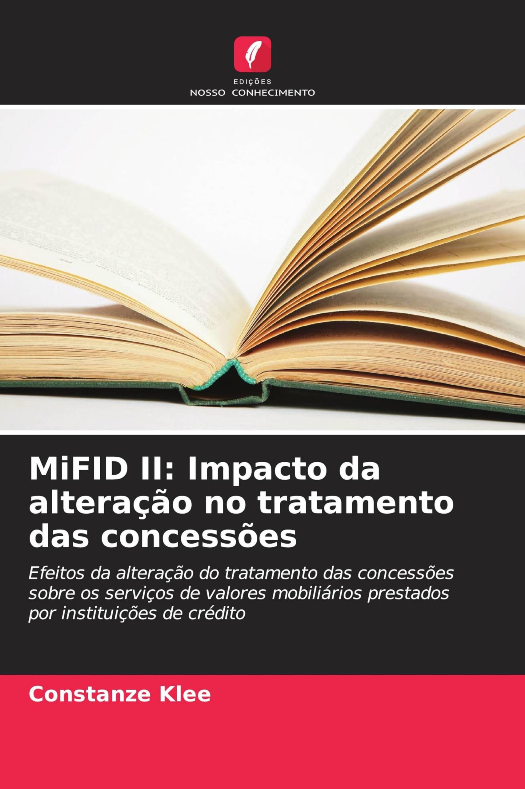 MiFID II: Impacto da alteração no tratamento das concessões