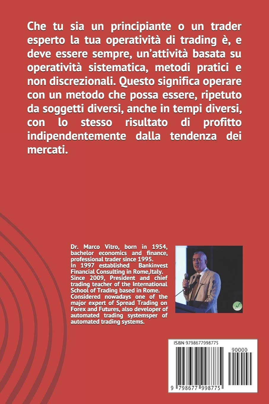 PRINCIPI FONDAMENTALI DEL TRADING SPECULATIVO FINANZIARIO