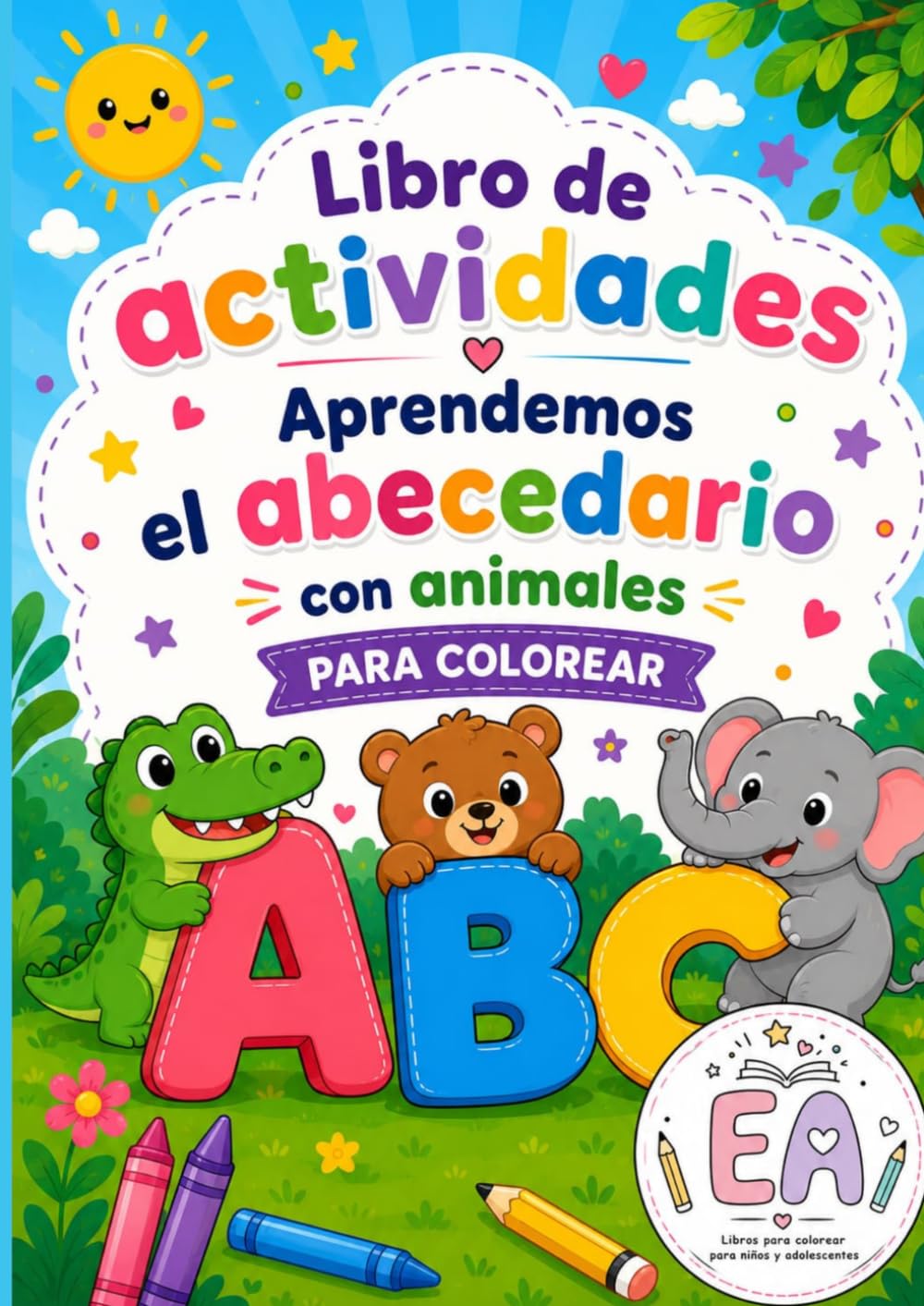 Libro de actividades: APRENDEMOS EL ABECEDARIO CON ANIMALES