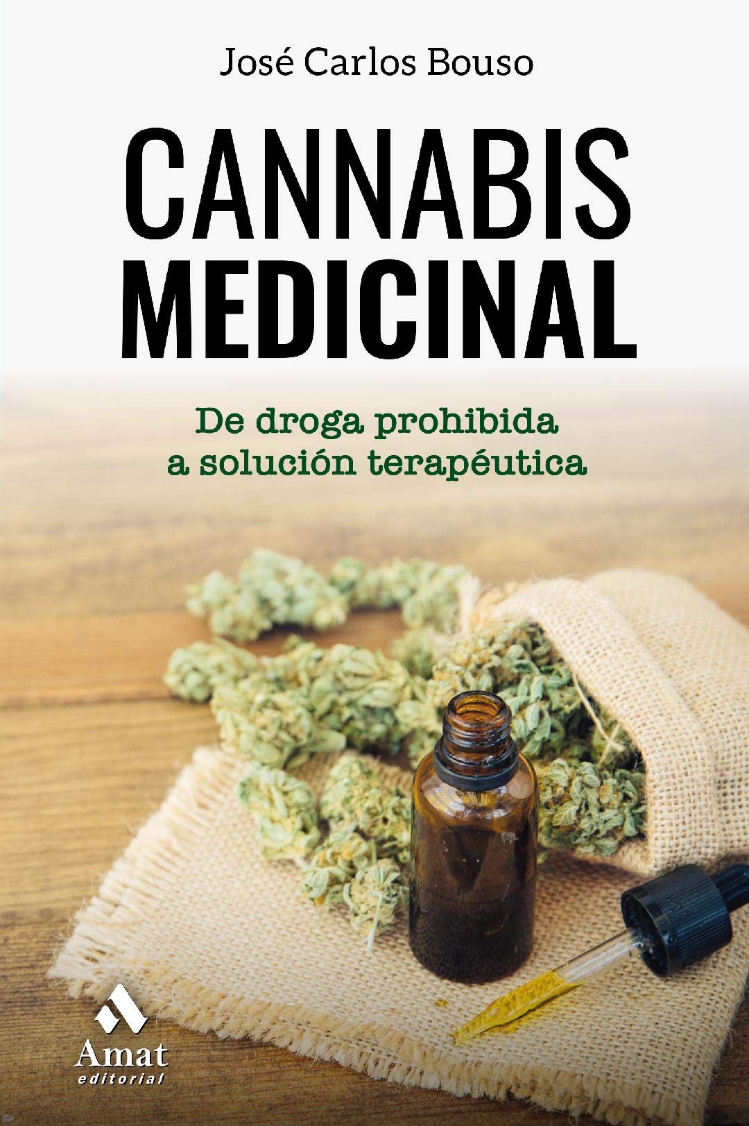 Cannabis medicinal (Spanish Edition)