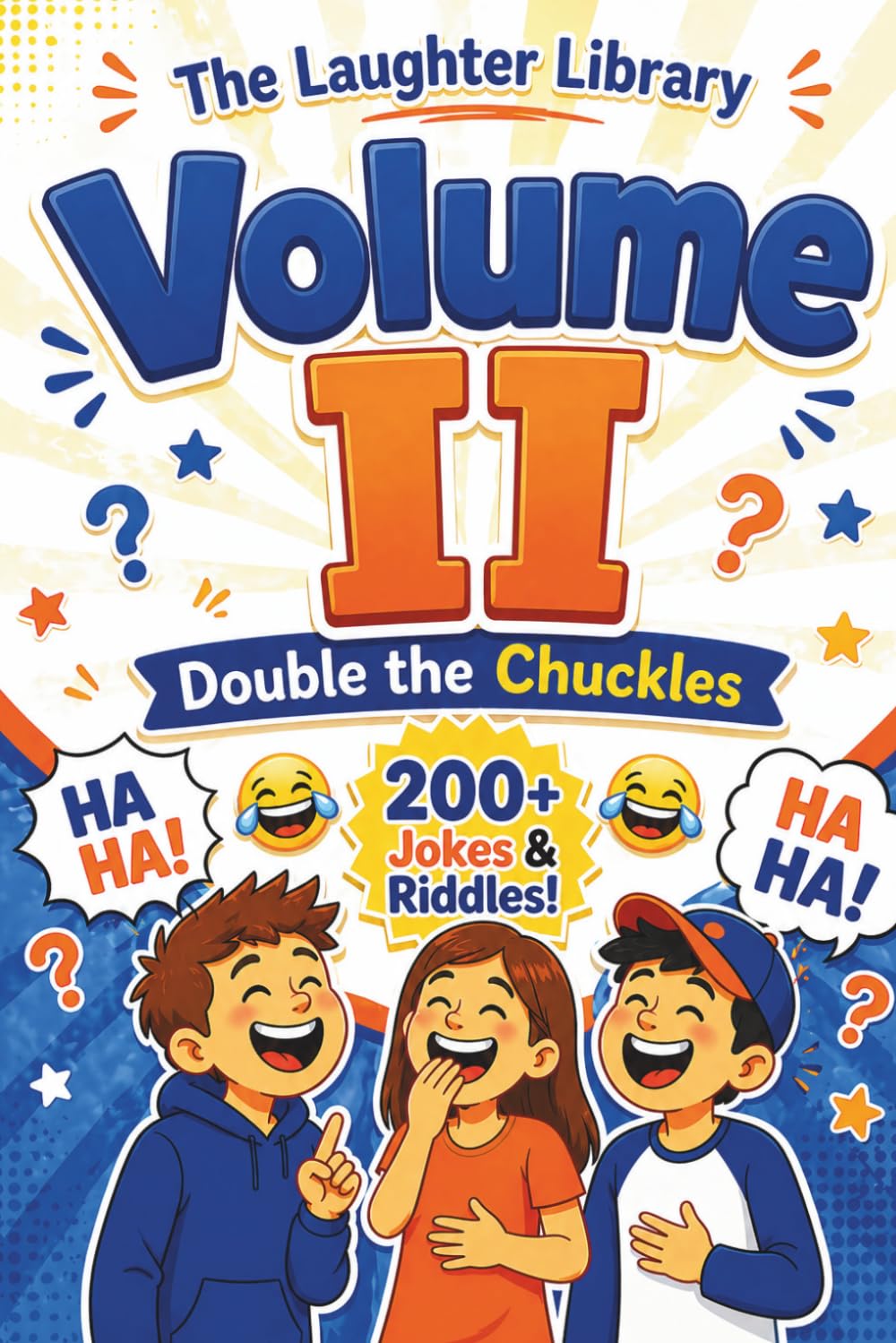 The Laughter Library - Volume II: Double the Chuckles