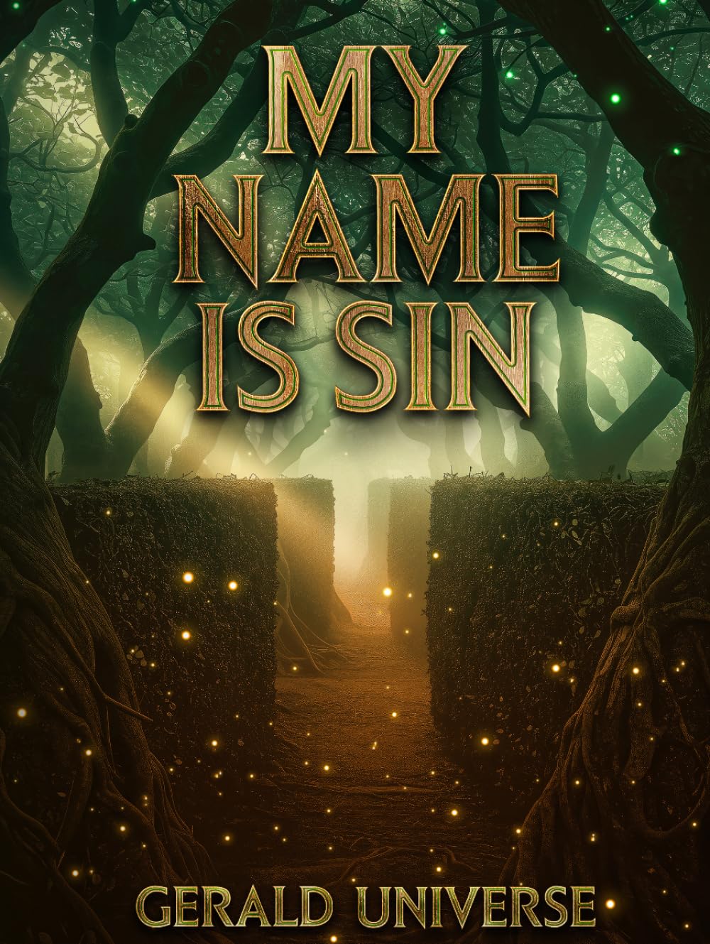 My Name is Sin: The Remembrance of Who and What, but not When