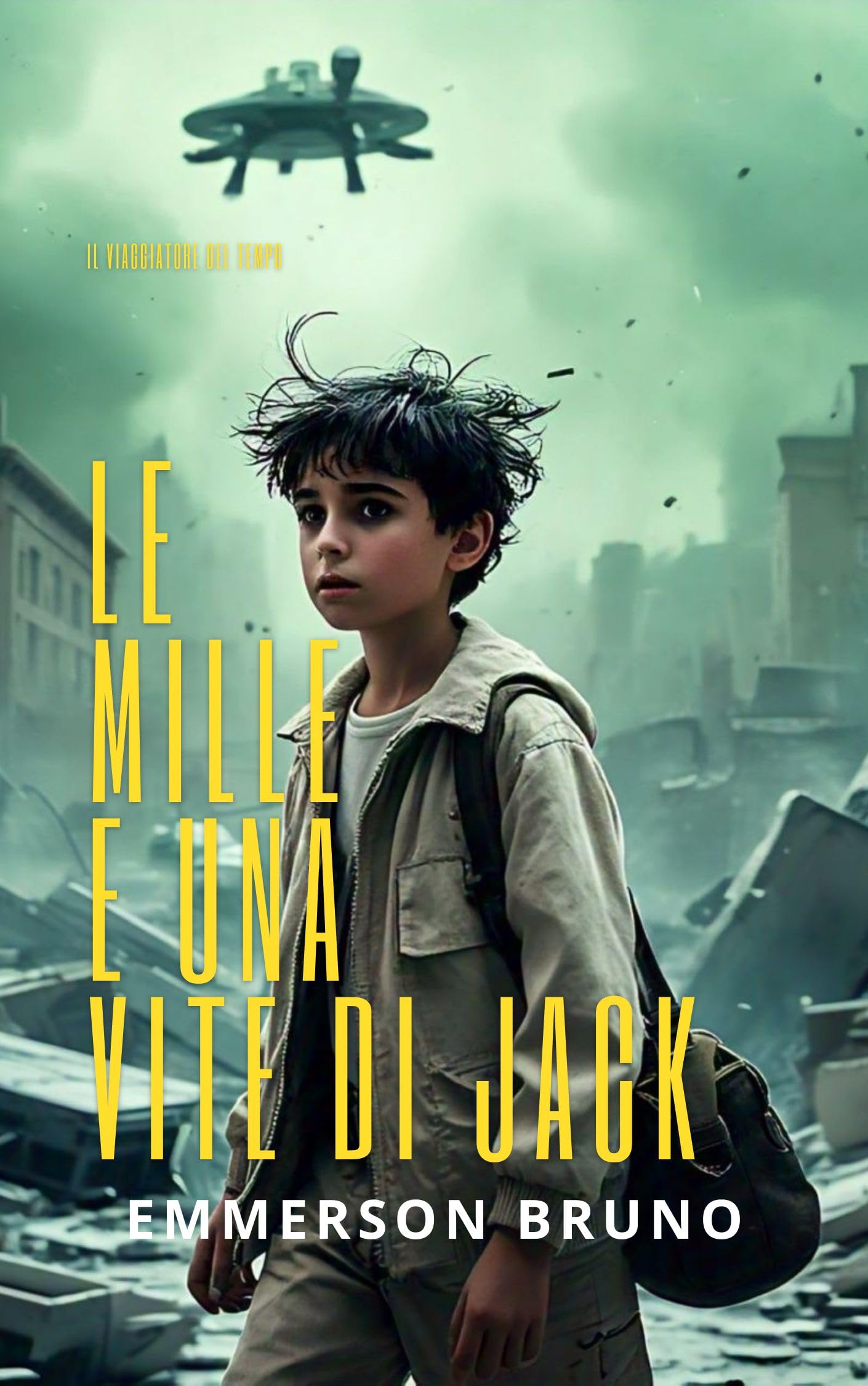 Il viaggiatore del tempo : LE MILLE E UNA VITE DI JACK