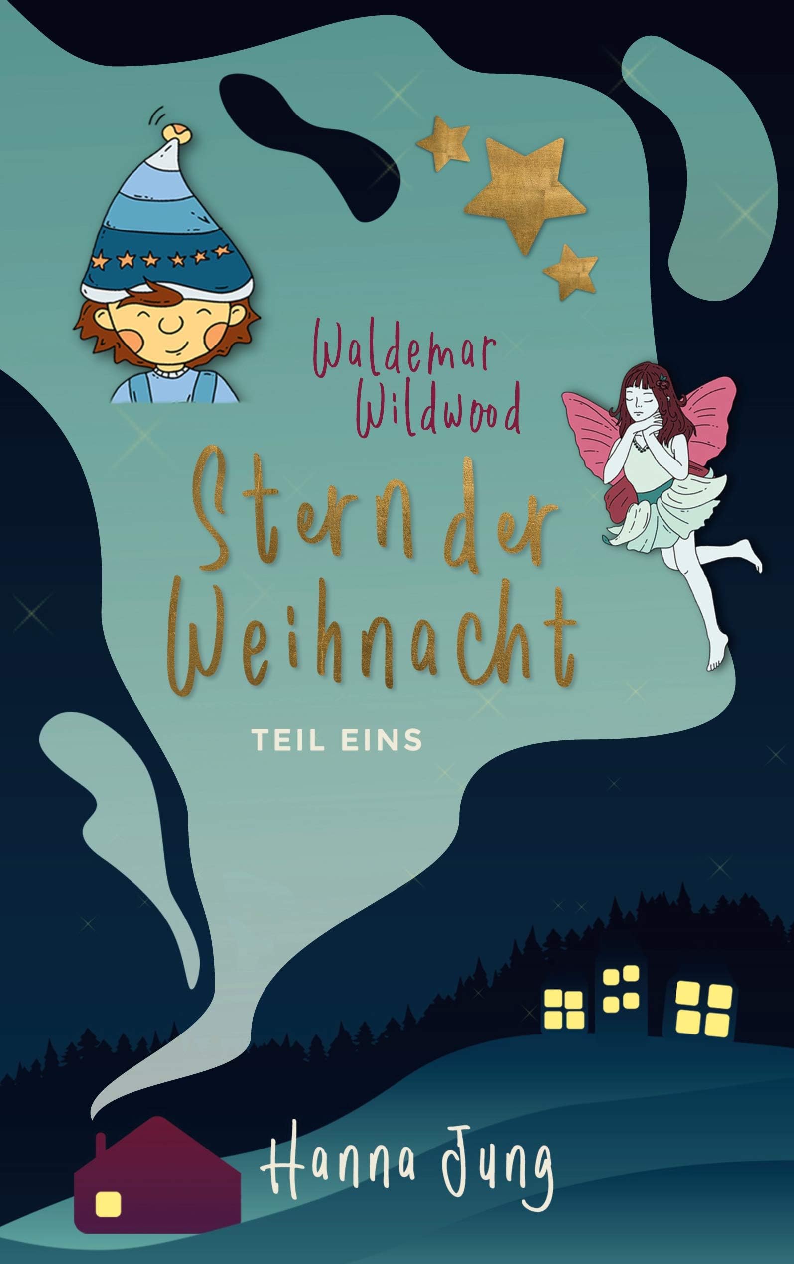 Waldemar Wildwood: Stern der Weihnacht (German Edition)