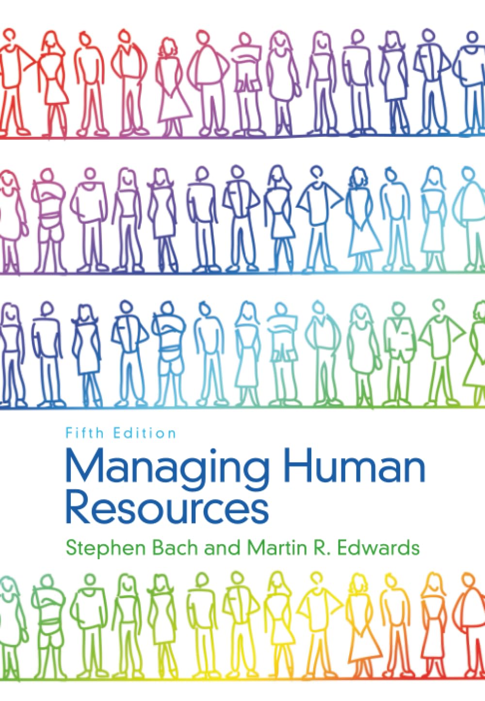 Managing Human Resources : Human Resource Management in Transition