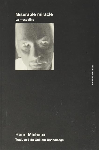Portada de Miserable miracle. La mescalina