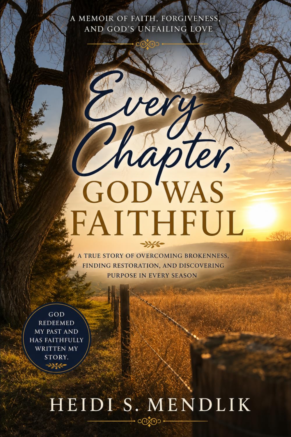 Every Chapter, God Was Faithful