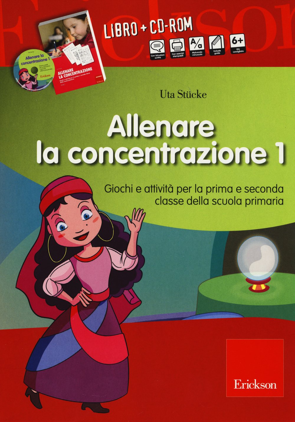 Allenare la concentrazione. Con CD-ROM. Giochi e attività per la prima e seconda classe della scuola primaria (Vol. 1)