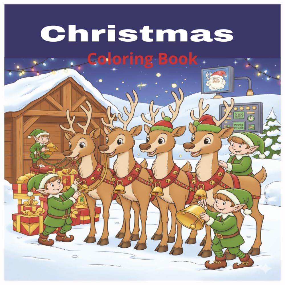 Christmas Coloring Book: The Ultimate Christmas Coloring & Activity Book for Kids (Ages 7-12)